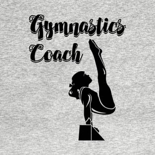 Gymnastics - Gymnastics Coach T-Shirt